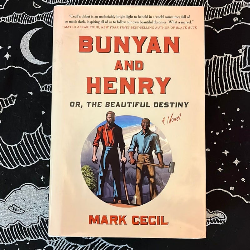 Bunyan and Henry; or, the Beautiful Destiny