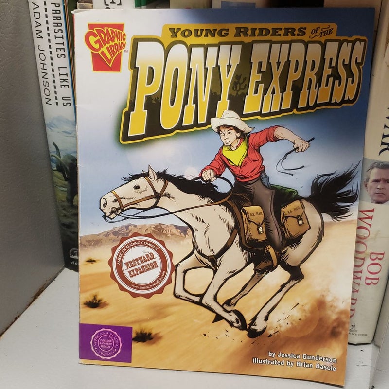 Young Riders of the Pony Express