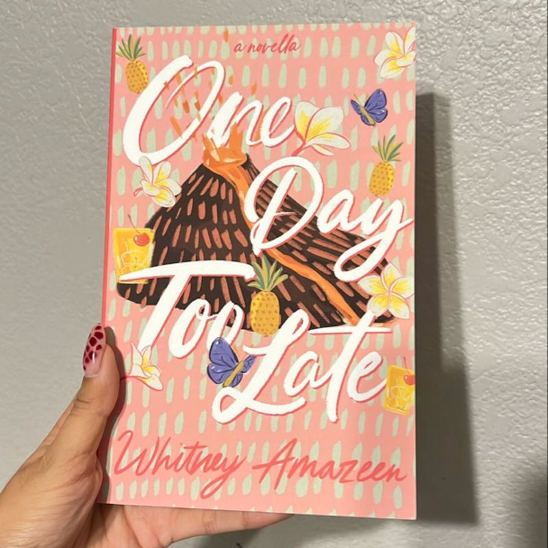 One Day Too Late (Signed Book Plate)