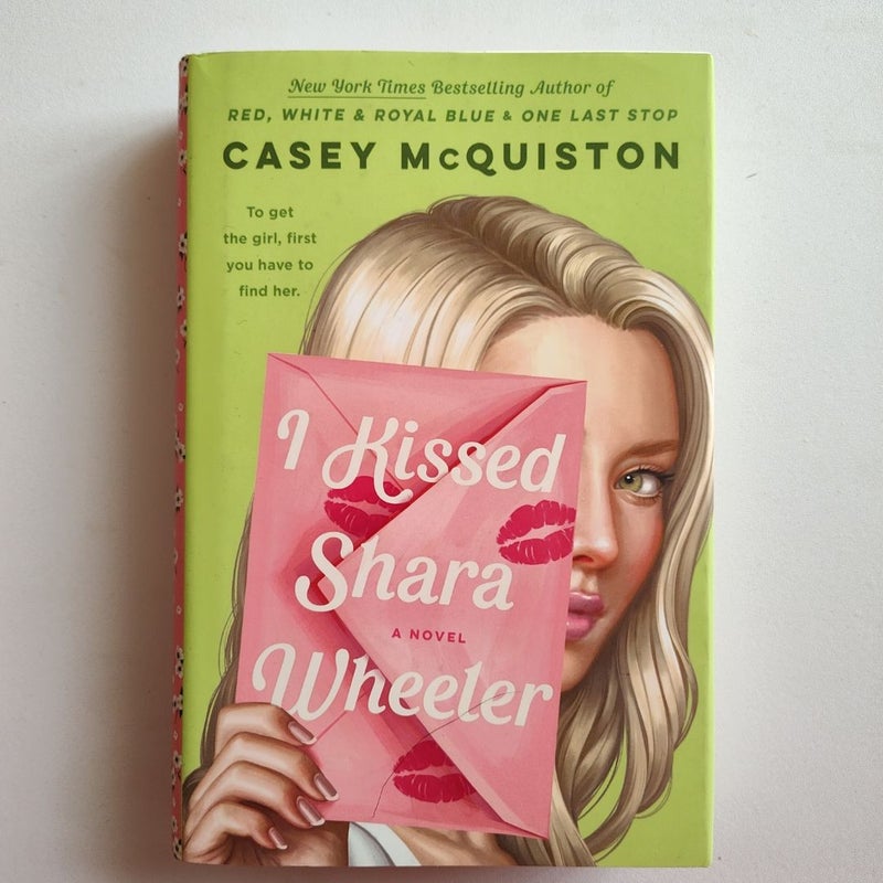 I Kissed Shara Wheeler