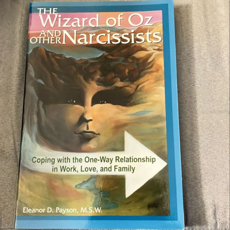 The Wizard of Oz and Other Narcissists