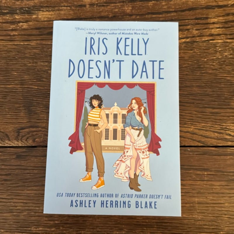 Iris Kelly Doesn't Date