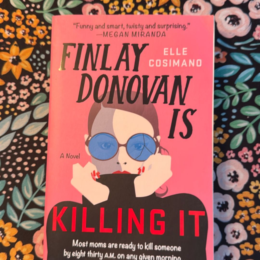 Finlay Donovan Is Killing It