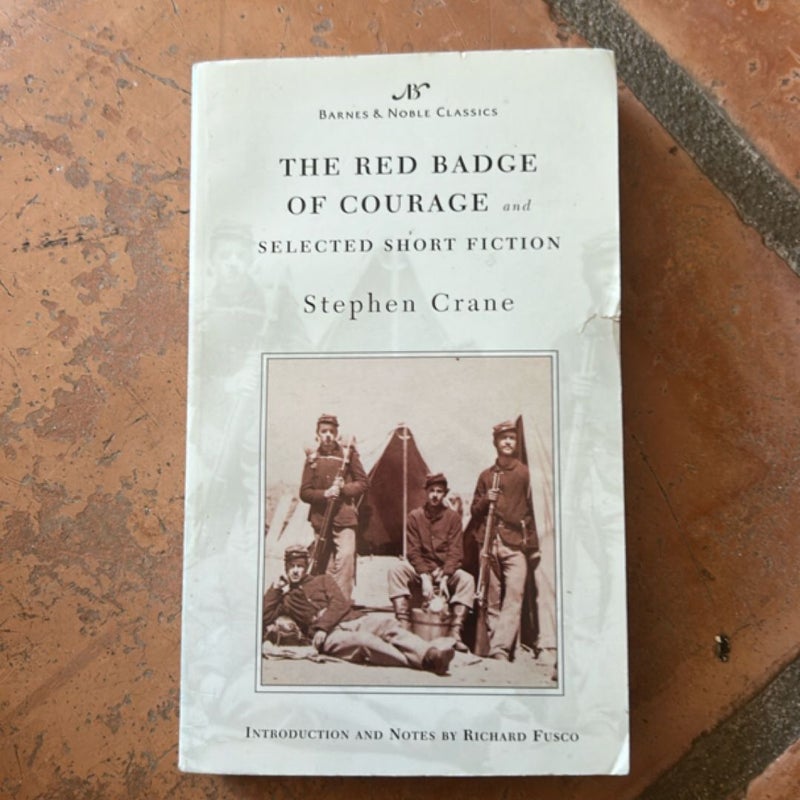 The Red Badge of Courage and Selected Short Fiction
