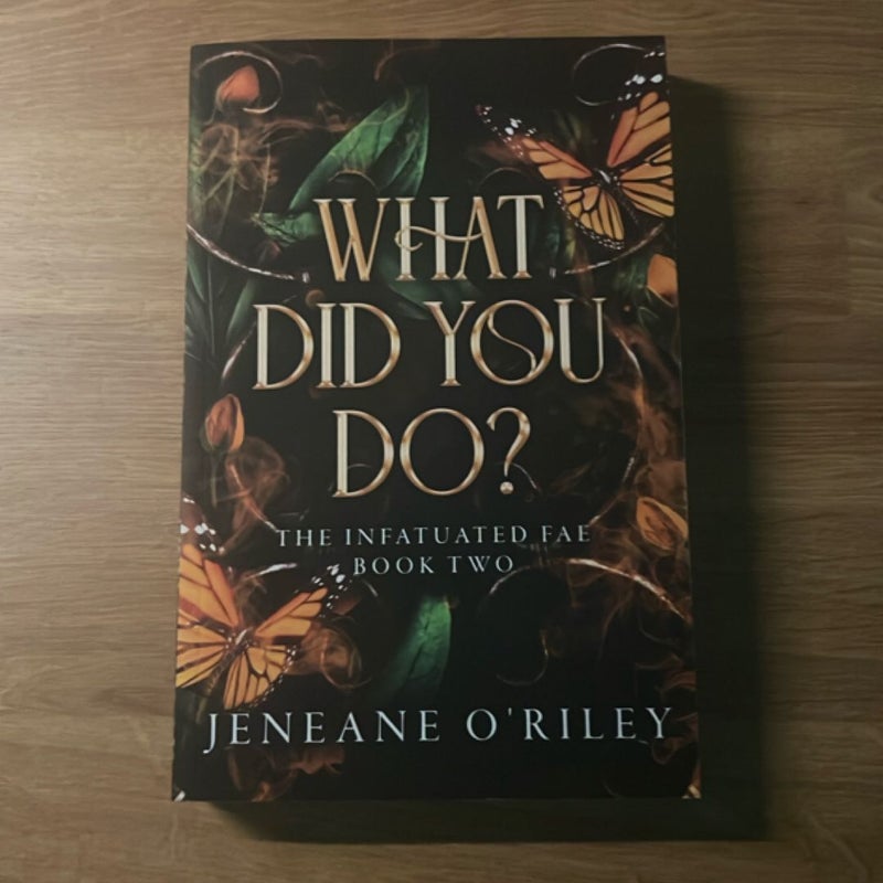 What Did You Do?
