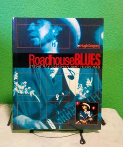 Roadhouse Blues - First Edition 