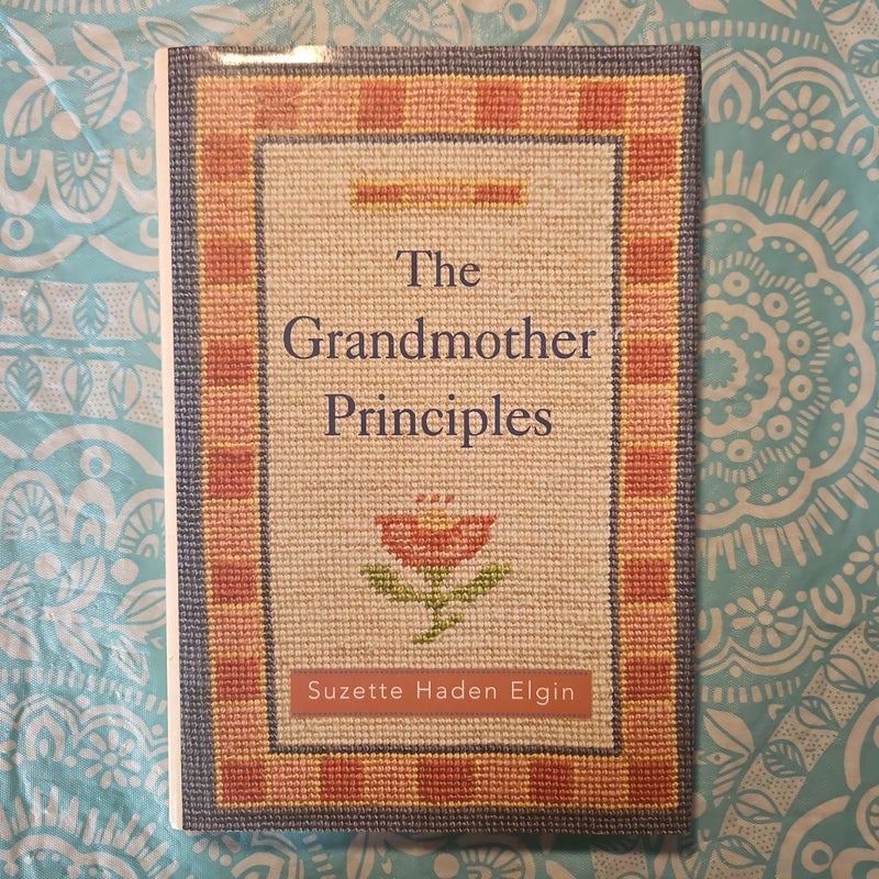 The Grandmother Principles