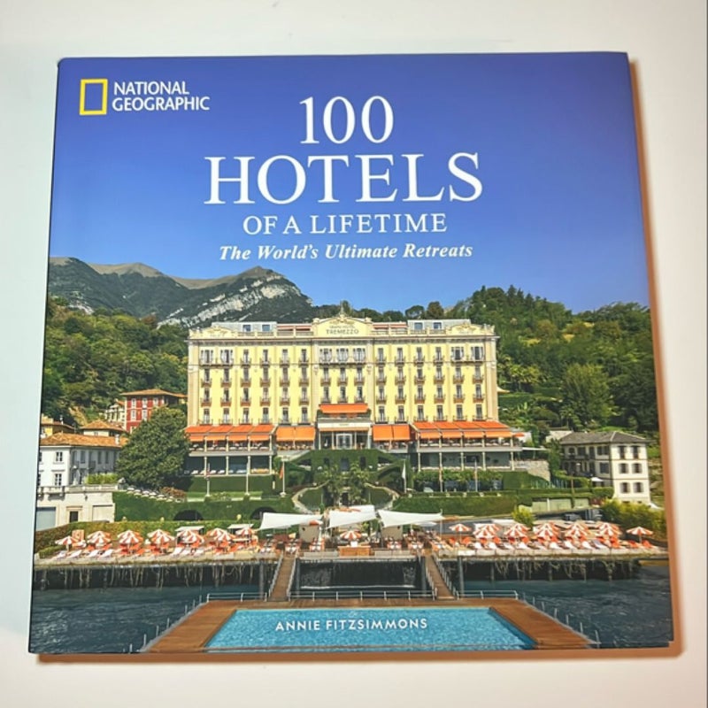 100 Hotels of a Lifetime