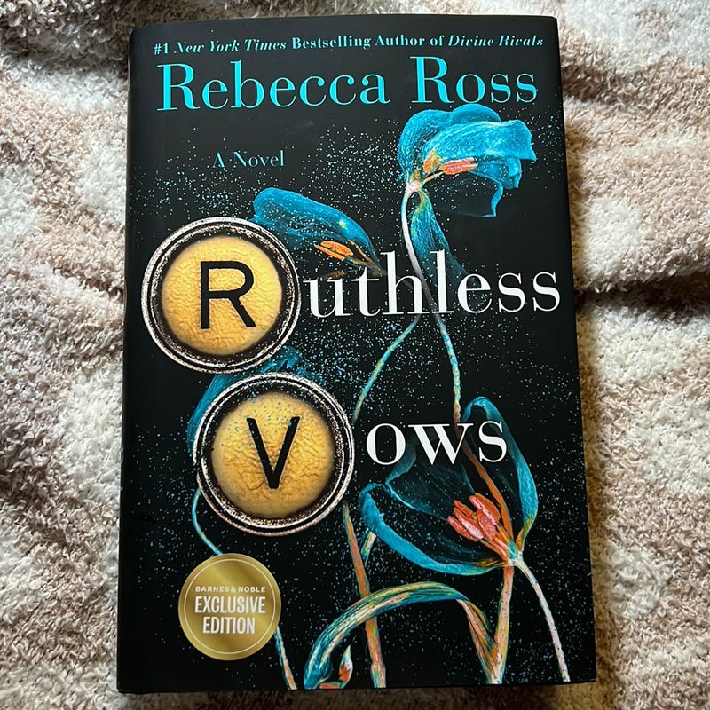 Ruthless Vows (Barnes and Noble Exclusive Edition)