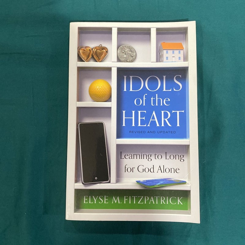 Idols of the Heart