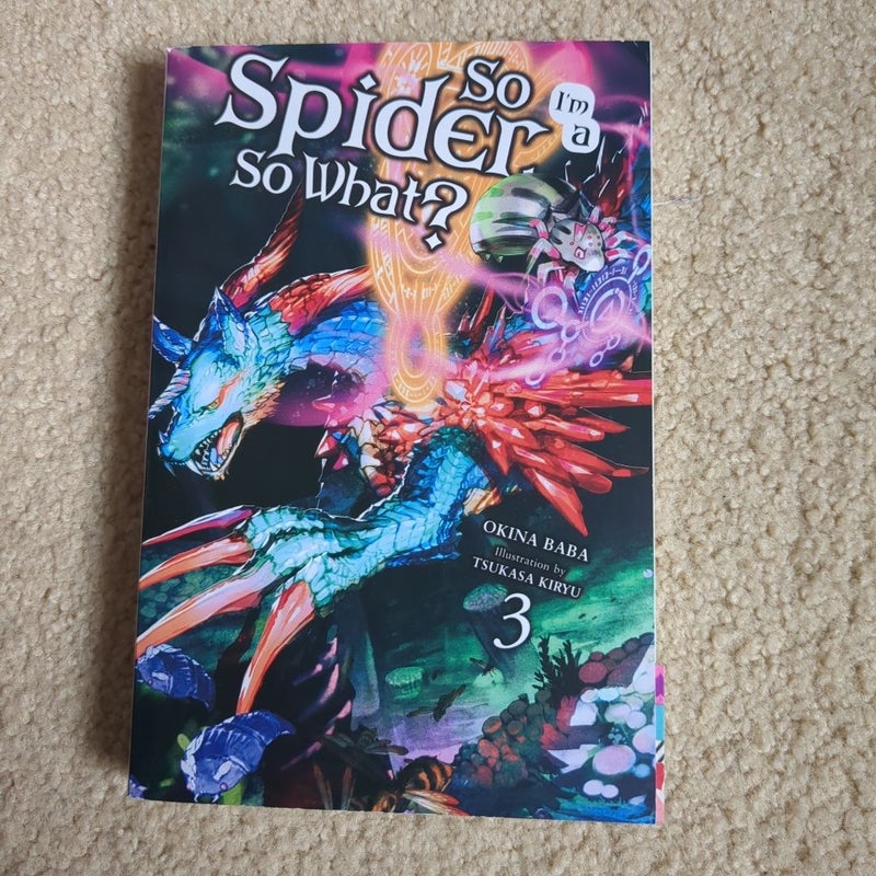 So I'm a Spider, So What?, Vol. 3 (light Novel)