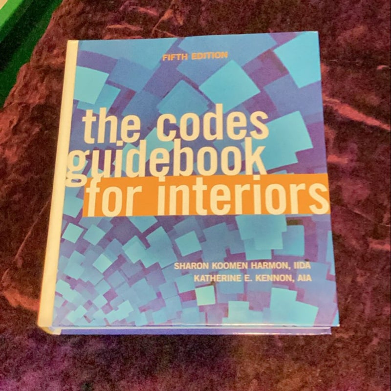 The Codes Guidebook for Interiors