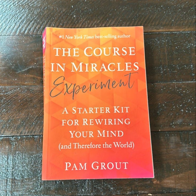 The Course in Miracles Experiment