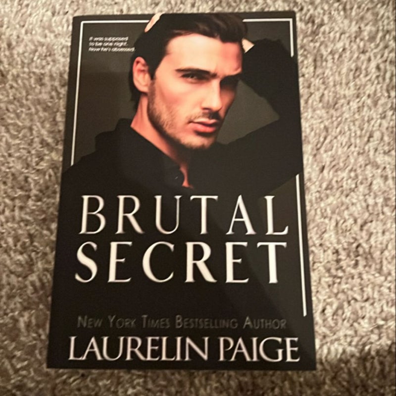 Brutal Secret (signed)