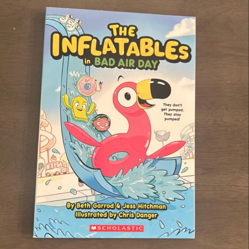 The Inflatables in Bad Air Day (the Inflatables #1)