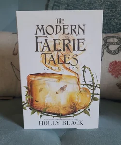 The Modern Faerie Tales Collection