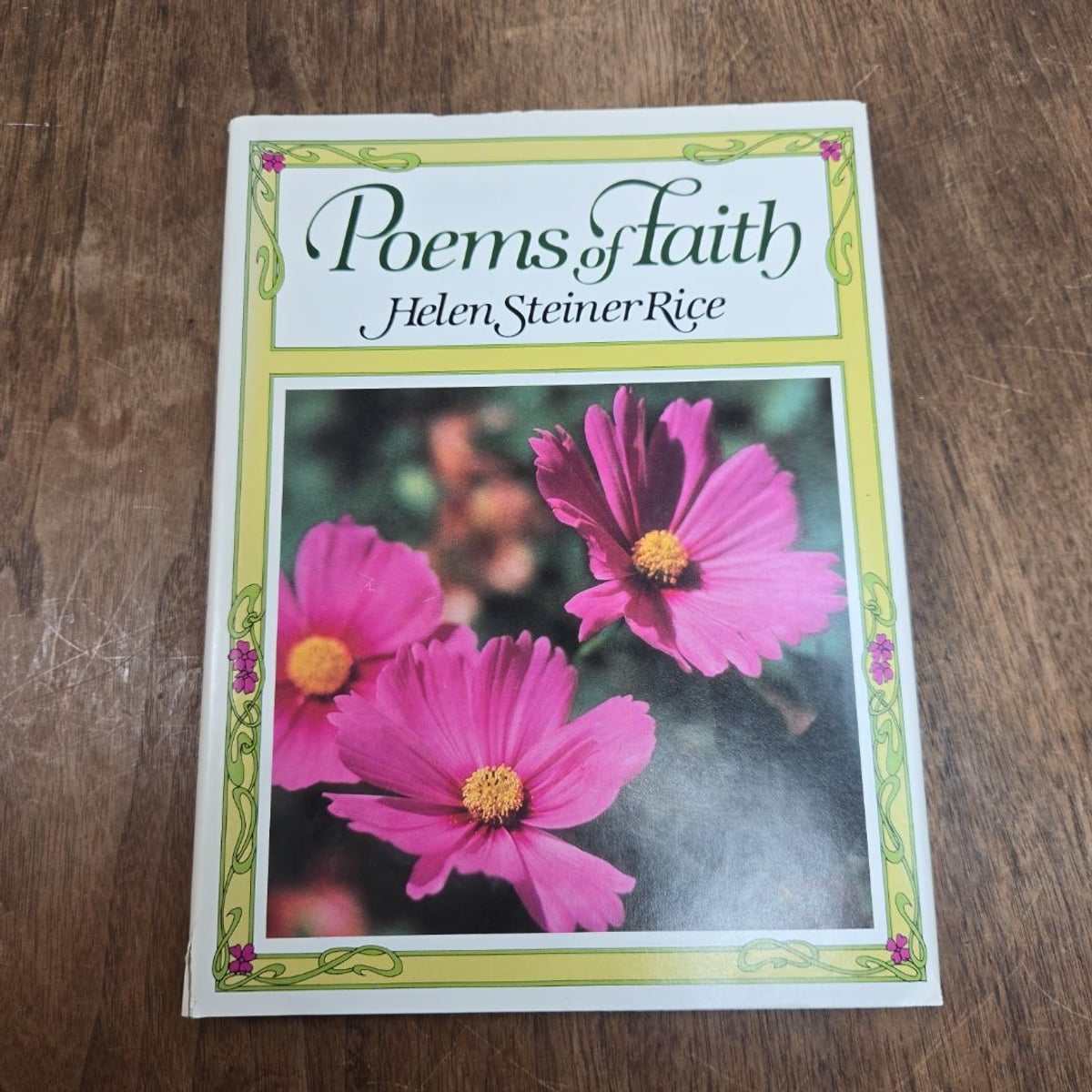 Helen Steiner Rice's Poems of Faith by Helen Steiner Rice