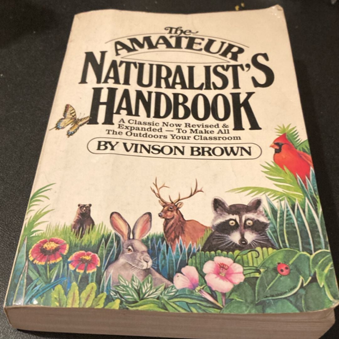 The Amateur Naturalists's Handbook