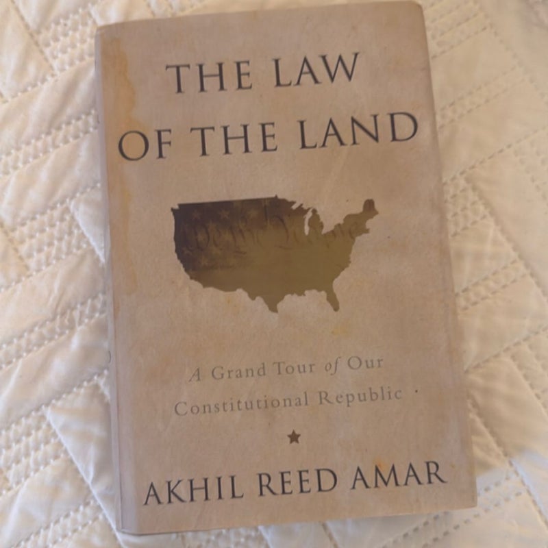 The Law of the Land