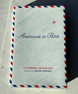 Americans in Paris: a Literary Anthology