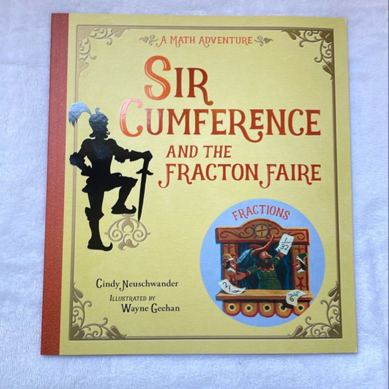 Sir Cumference and the Fracton Faire