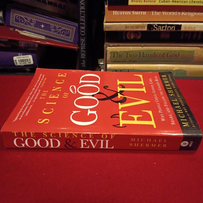 The Science of Good and Evil