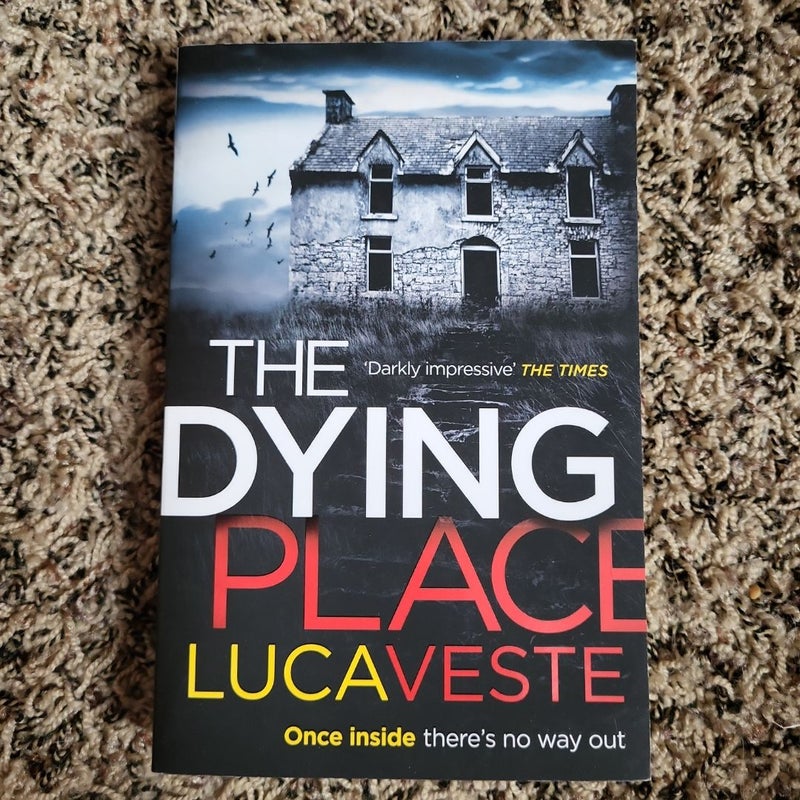 The Dying Place