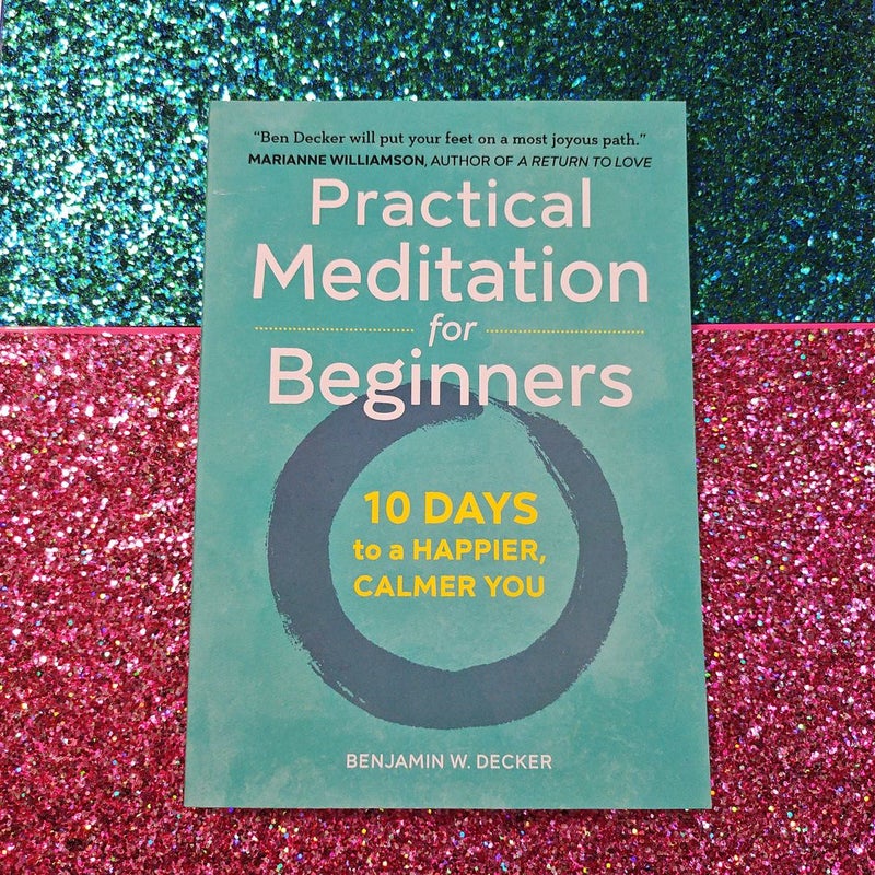 Practical Meditation for Beginners