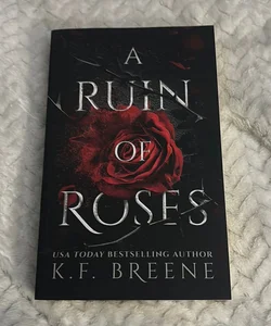 A Ruin of Roses