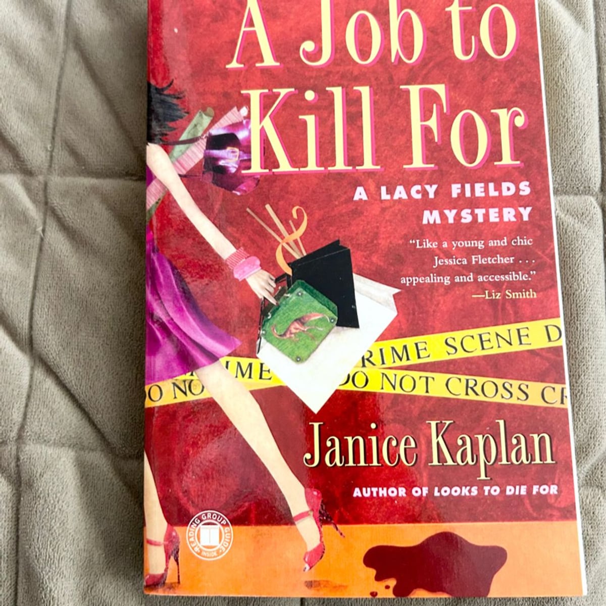 A Job to Kill For by Janice Kaplan