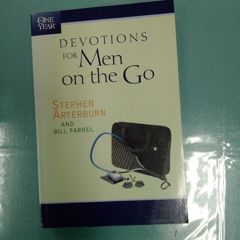 The One Year Devotions for Men on the Go