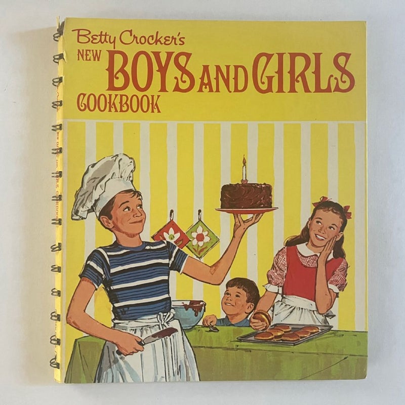 Betty Crocker’s New Boys and Girls Cookbook  