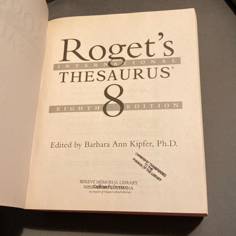 Roget's International Thesaurus, 8th Edition
