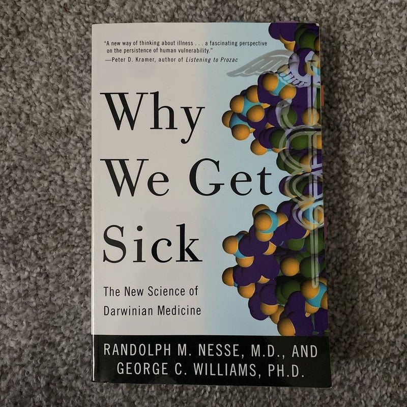 Why We Get Sick