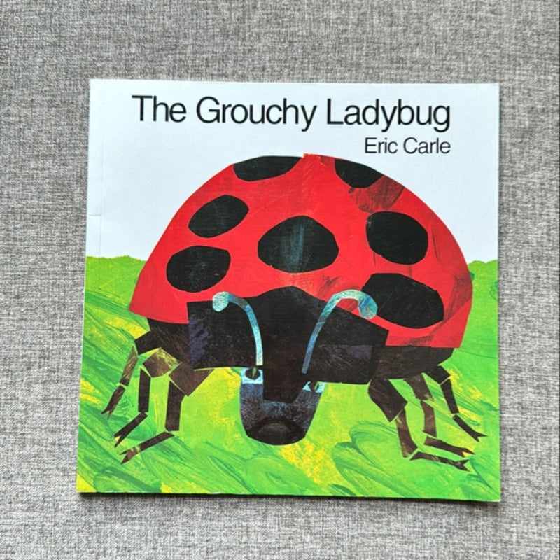 The Grouchy Ladybug