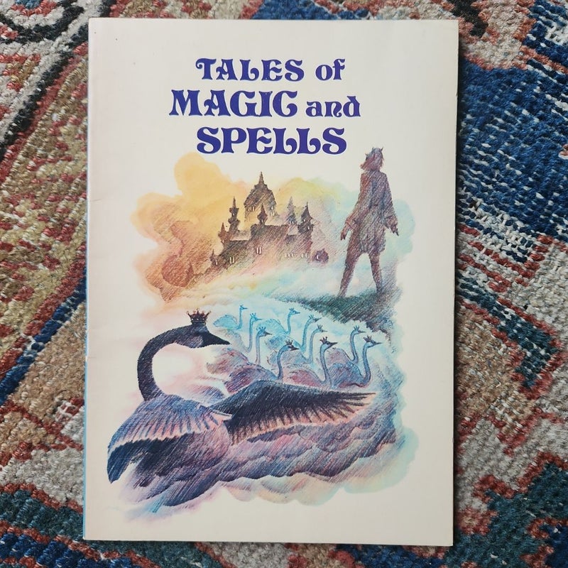 Tales of Magic and Spells