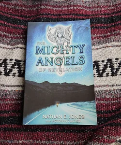 The Mighty Angels of Revelation