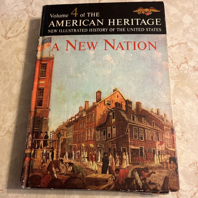 Bundle of 2 volumes of the American Heritage New Illustrated History of the United States 