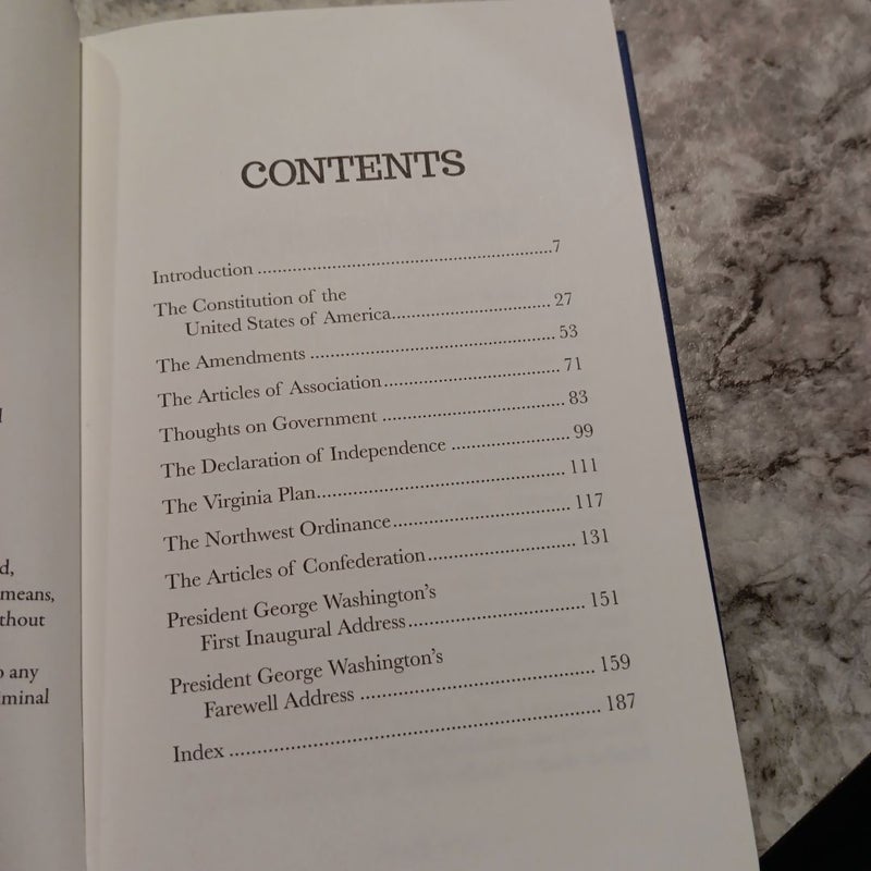 The Constitution of the United States of America and Other Founding Documents