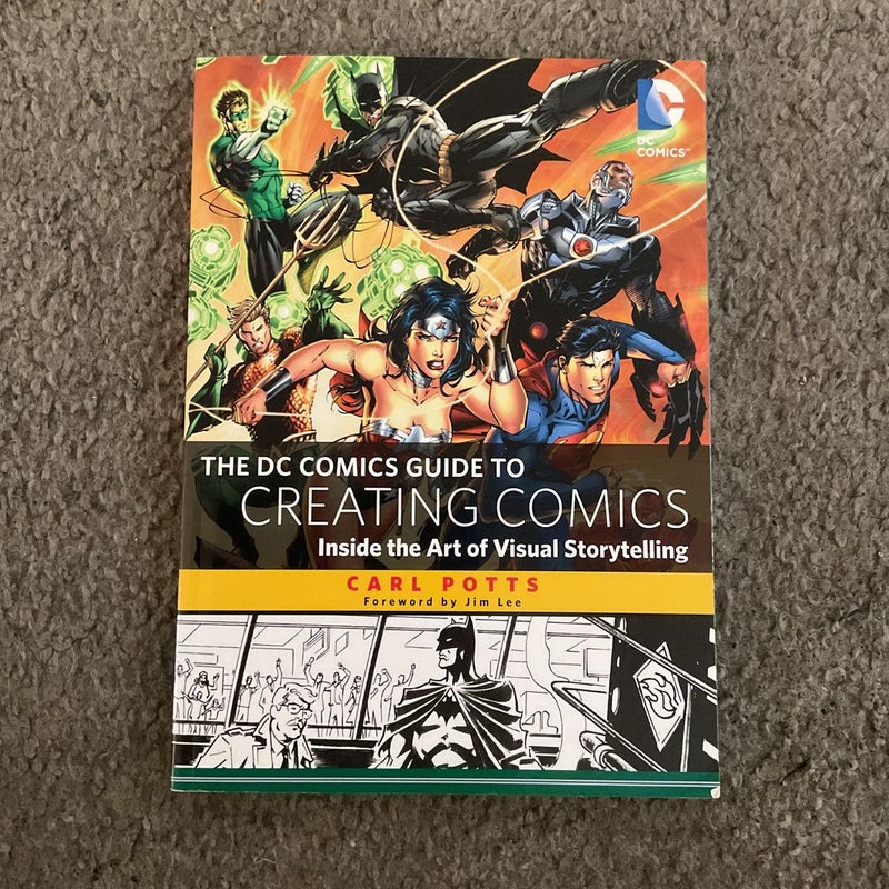 The DC Comics Guide to Creating Comics