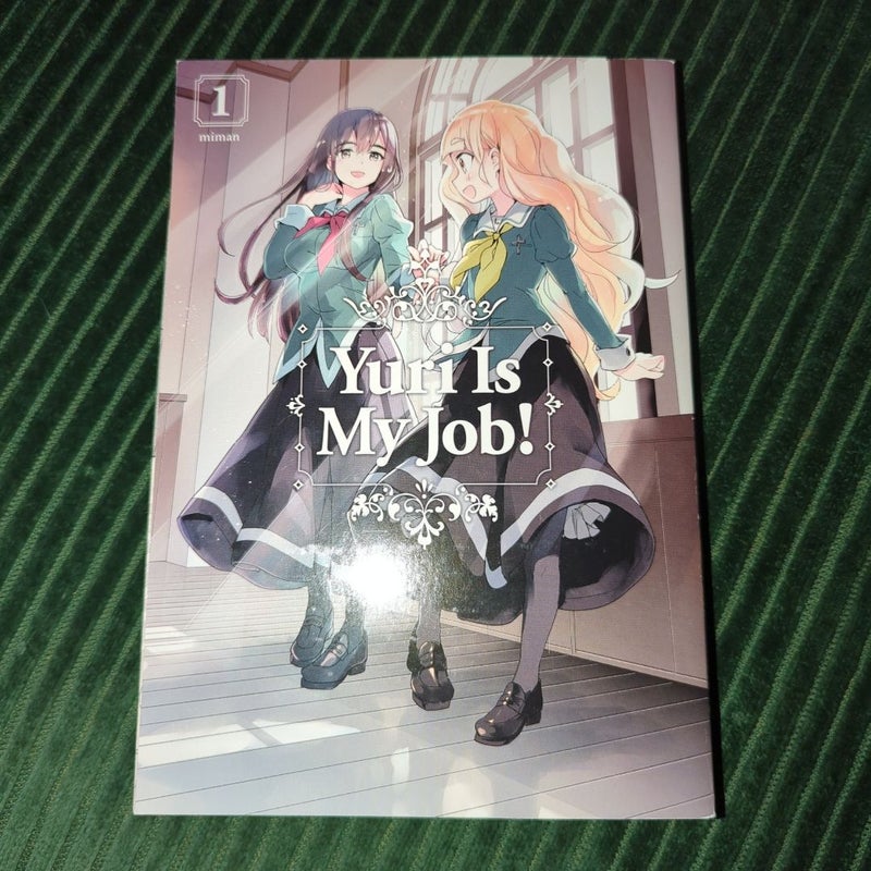 Yuri Is My Job! Vol. 1