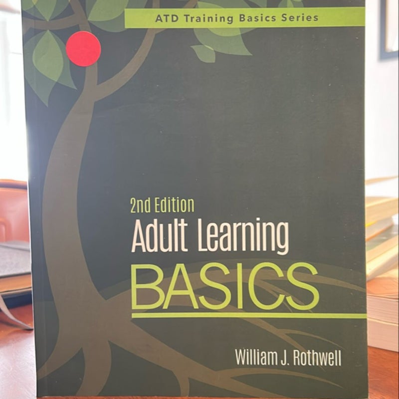 Adult Learning Basics, 2nd Edition