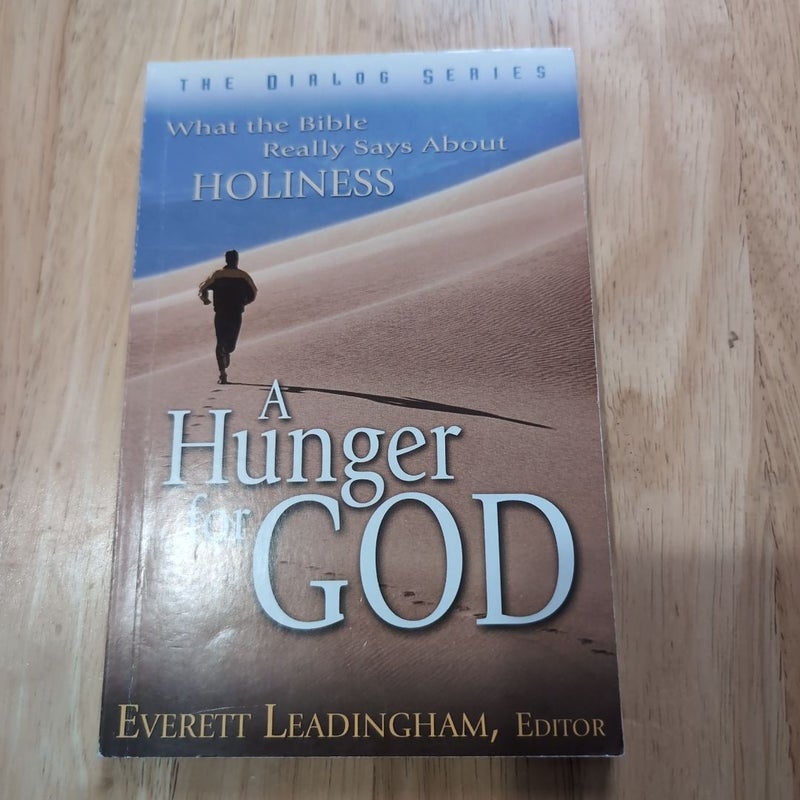 A Hunger for God