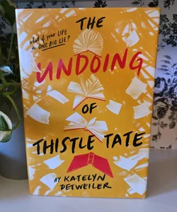 The Undoing of Thistle Tate