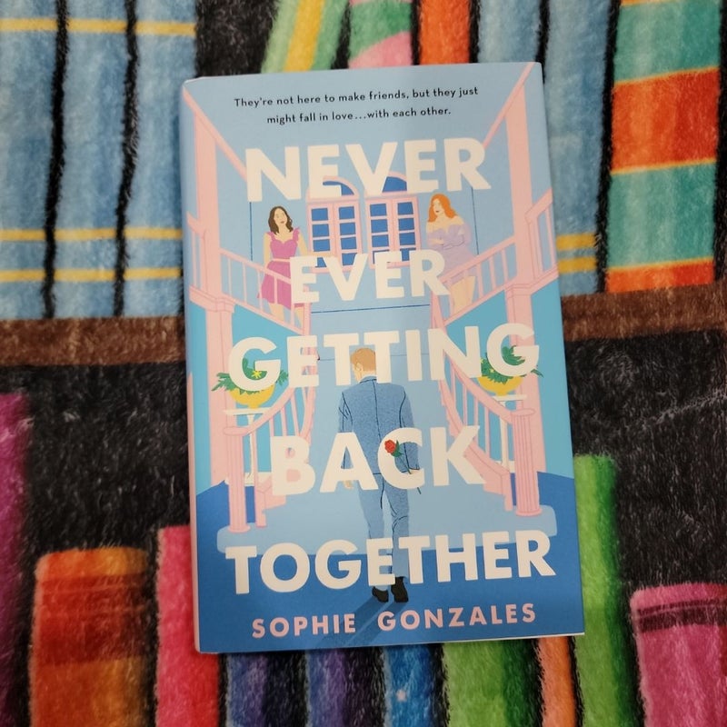 SIGNED Never Ever Getting Back Together