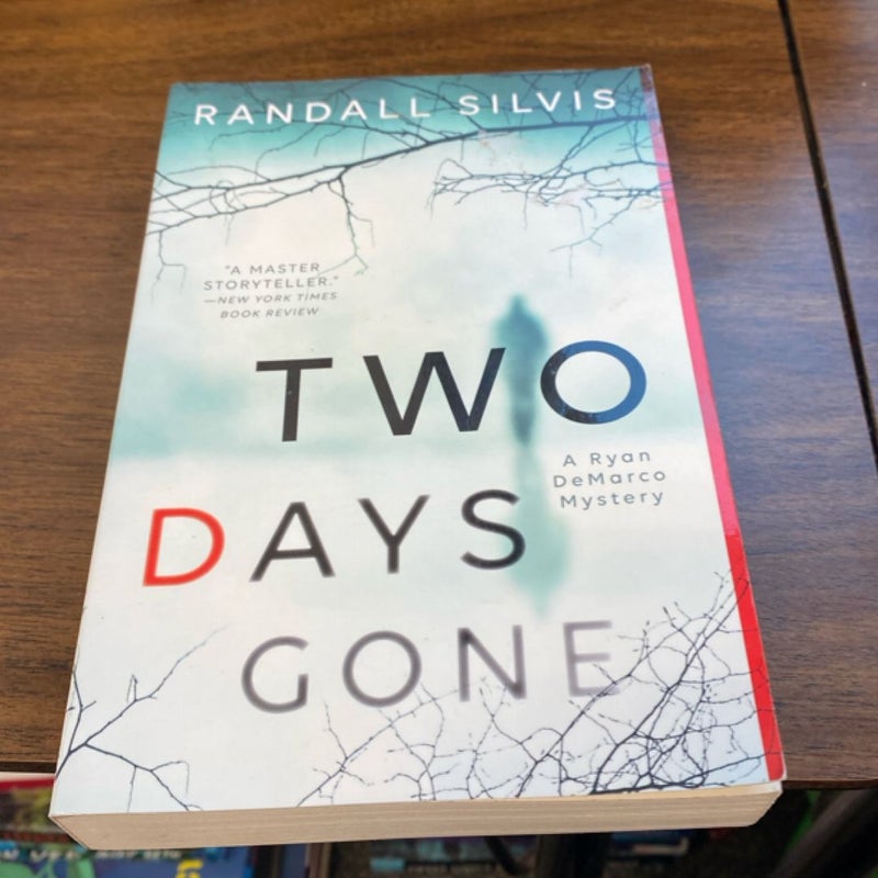 Two Days Gone