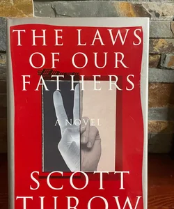 The Laws of Our Fathers