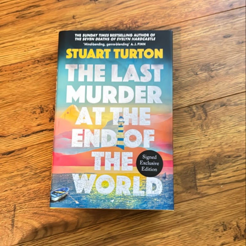 The last murder at the end of the world Waterstones signed 