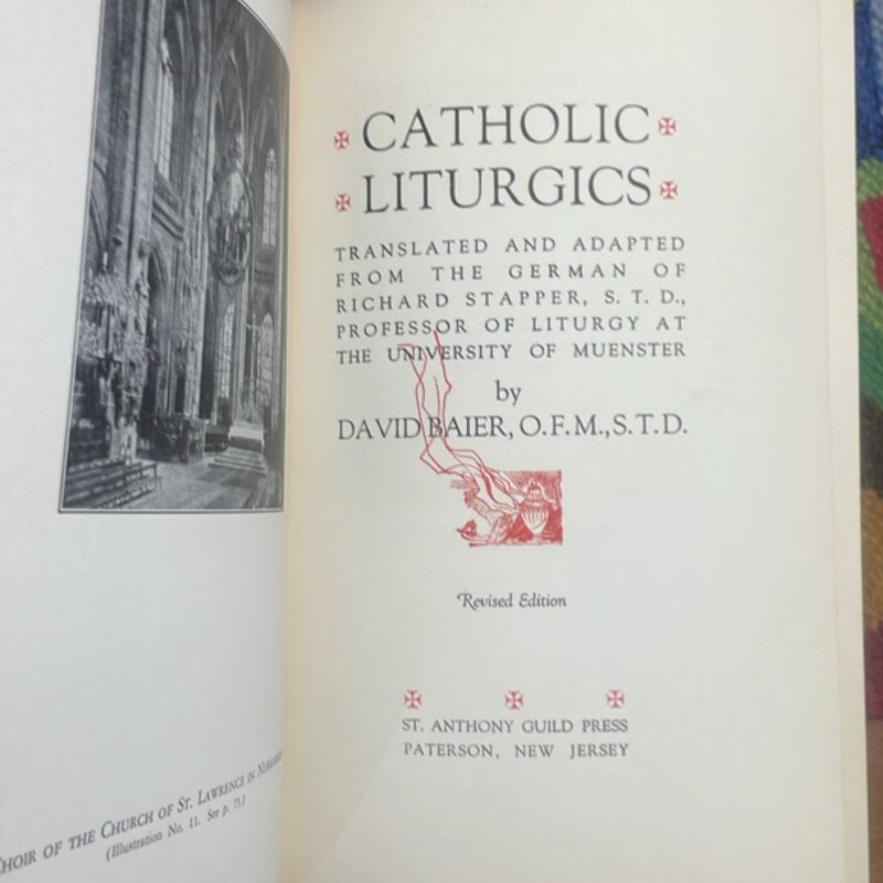 Catholic Liturgics (1951 Revised Edition)