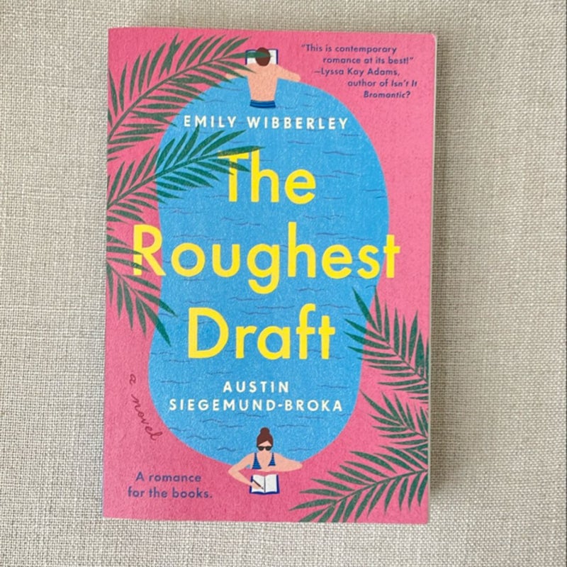 The Roughest Draft - SIGNED